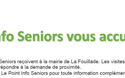 Permanence du Point info Séniors à La Fouillade – 1er semestre 2024