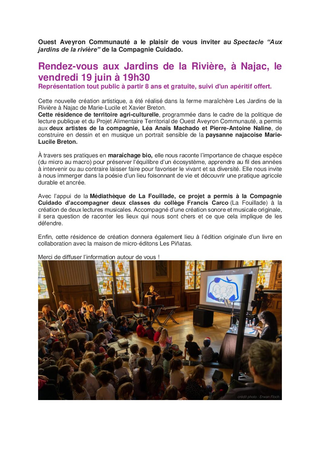Spectacle de la compagnie Cuidado Vendredi 19 juin à 19h30, aux Jardins de la Rivière, à Najac